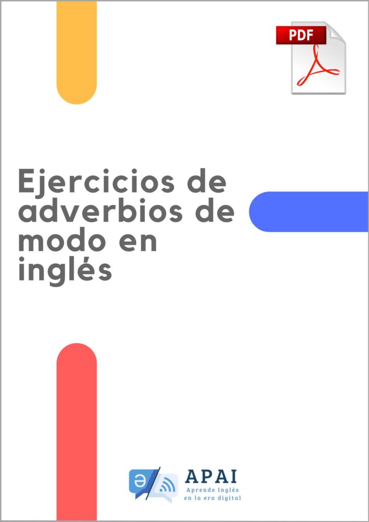 Ejercicios de adverbios de modo en ingles con soluciones